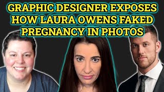 AWKWARD! Graphic Designer Exposes How Laura Owens FAKED Pregnant Belly in Photos