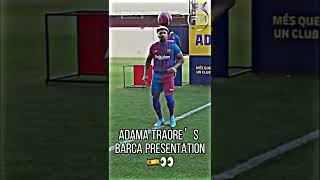 Adama Traore’s Barcelona Presentation 🔴🔵🇪🇸👀 #shorts #football #soccer #adamatraore #barcelona