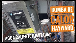 Funcionamiento Bomba de Calor HAYWARD \