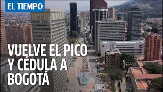 Vuelve el Pico y Cédula a Bogotá desde este lunes 21 de diciembre