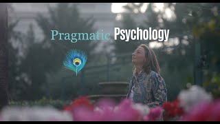 Pragmatic Psychology: Your Invitation to Possibilities