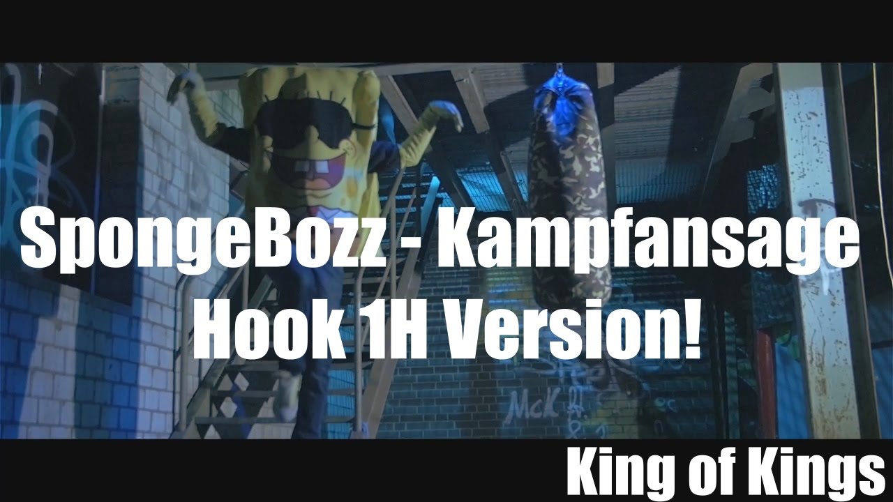 SPONGEBOZZ - KAMPFANSAGE HOOK 1H VERSION [4K] [320kbs] - YouTube