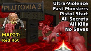 Plutonia 2 - MAP27: Red Hot (Fast Ultra-Violence 100%)