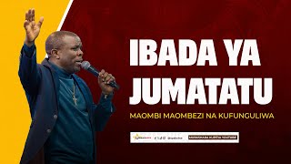 🔴#LIVE: IBADA KUU YA JUMATATU | MAOMBI, MAOMBEZI NA KUFUNGULIWA