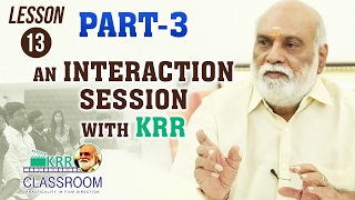 KRR Classroom - Lesson 13 || An Interaction Session With KRR - Part #3