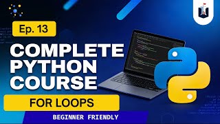 Lecture 13 : Python For Loop Explained | Python complete course for beginners #coding #cybersecurity