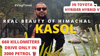 Kasol vlog. 660 kilometers drive in only 3000 petrol. #tyota #hyrider #hybrid #cars