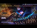 AOV : Airi assasint aov road to mastery ||| Cobain Hero Airi | Arena Of Valor