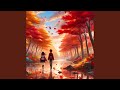 Autumn (Extended Version)