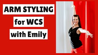 West Coast Swing Styling - Arm Styling 