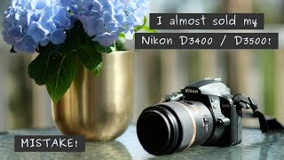 I almost sold my Nikon D3400 / D3500  – a mistake - crop sensor has advantages!