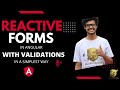 REACTIVE FORM IN ANGULAR WITH VALIDATION IN A SIMPLEST WAY