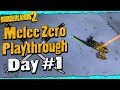 Borderlands 2 | Melee Zero Playthrough Funny Moments And Drops | Day #1