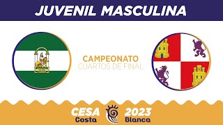 #CESACostaBlanca2023 - Juvenil Masculina | Andalucía 🆚 Castilla y León