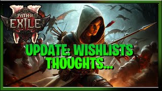 Path of Exile 2 : Update Coming, Wishlist, Thoughts on the state of the game