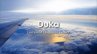 Download Lagu Duka Last Child... MP3 Gratis
