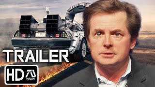 Back To The Future 4 Trailer #2 [HD] Michael J Fox, Christopher Lloyd | Fan Made