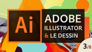 Adobe Illustrator - Apprendre à dessiner (3/8) - Combiner les formes