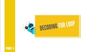 Decoding for loop in Java - Part 1