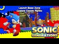 Launch Base Zone Classic Remix - Sonic Generations