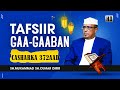 Tafsiir Gaagaaban ll Casharka 372aad ll Yuusuf 43-49