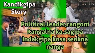 Ian skangipa political leader rangoni Kangalna ka.sagipa kangalni duko masichakgipa.