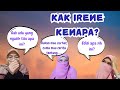 Episode Spesial: ADA APA DENGAN KAK IRENE?