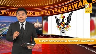 Sarawak Terus Dimajukan, Terutama Di Luar Bandar