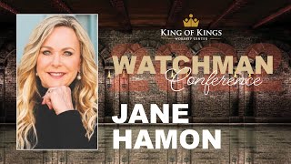 Day 3 - Saturday, 9/10/2022 - Jane Hamon: Discernment of the Watchman