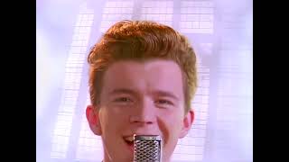 Rick Roll Hd + No ads + High Quality + Remastered