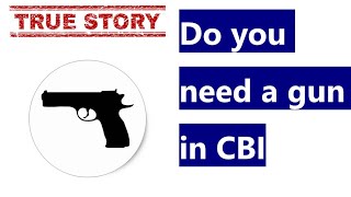 Do CBI SI carry guns ? CBI officer require guns ? [Personal Experience of Bansal Sir, Ex-CBI SI]