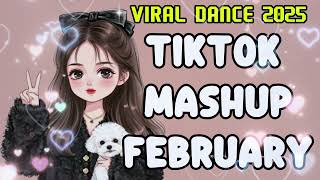 NEW TIKTOK MASHUP February 2025 (PHILIPPINES) 🤎