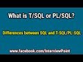 What is T/SQL || PL/SQL Tutorial || Introduction to PL/SQL