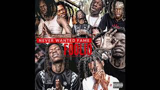 Foolio Voodoo (Official Audio - Never Wanted Fame)