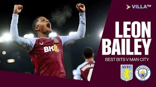 LEON BAILEY | Best Bits v Manchester City