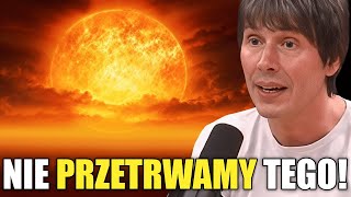 Rozpoczęło się odliczanie! Brian Cox ujawnia szokującą wiadomość