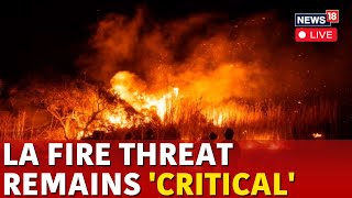 LIVE | Los Angeles Fire | As City Tries To Recover, Forecasters Warn Of More Fire Threat | N18G