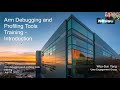 ARM Debugging and Profiling Tools, July 2020