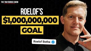 The Power of Journaling and Visualizing Big Goals | Roelof Botha | The Tim Ferriss Show