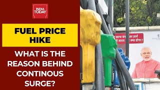 Fuel Price Hike: What Are The Reasons Behind Continuous Surge In Petrol And Diesel Prices?