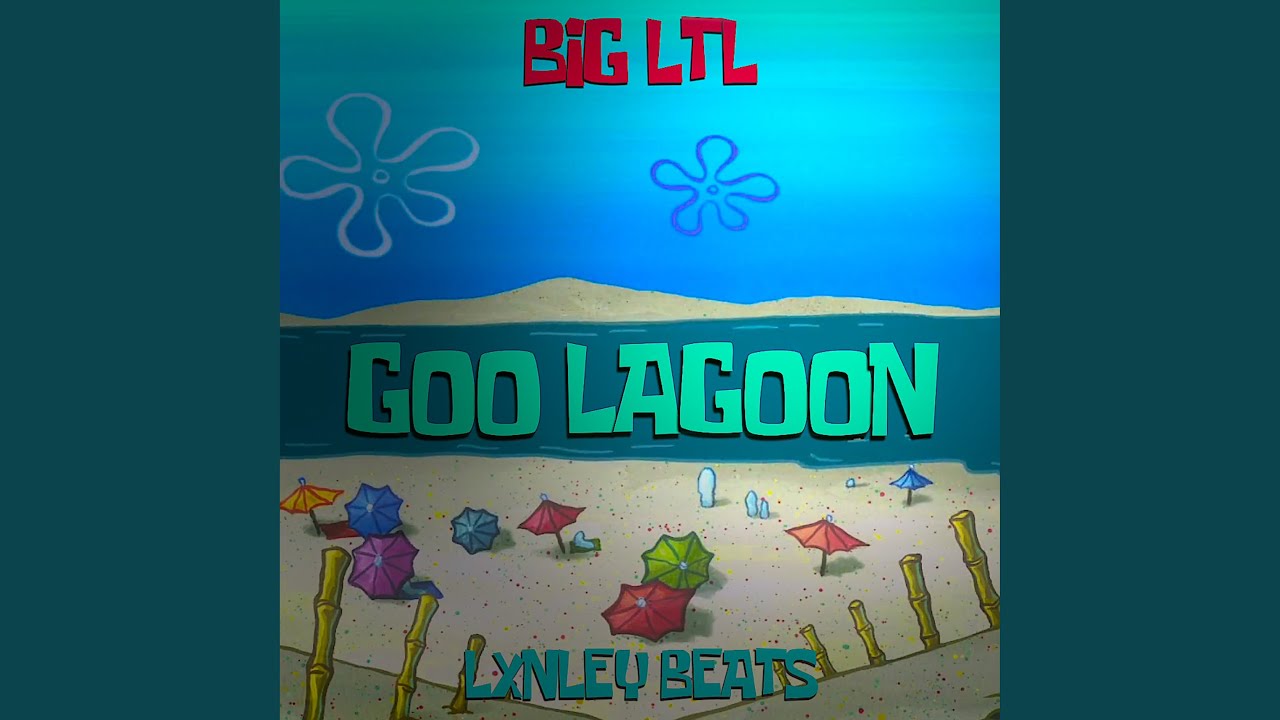Goo Lagoon Youtube