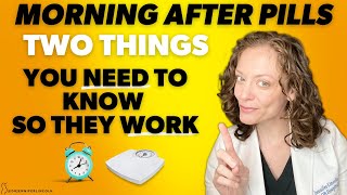 Morning after pills: the TWO things you MUST know so they work! | Dr. Jennifer Lincoln