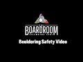 Boardroom   Bouldering Induction Video NEW June2019