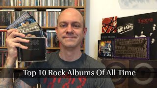 Top 10 Rock Albums Of All Time