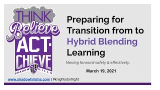 The Transition to Hybrid Learning