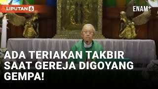 Viral! Jemaat Gereja Teriak “Allahu Akbar” Saat Gempa di Jogja | Liputan6