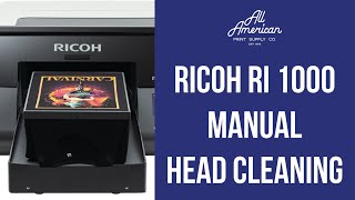 Ricoh Ri 1000 - Manual Head Cleaning | AA Print Supply