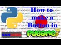 How to make a Button in Pygame - Python