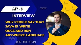 Why people say that Java is 'write once and run anywhere' language? #java #javainterviewquestions