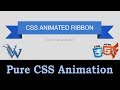 CSS3 Animated Ribbon | Pure Css Animation | Learn html By Amazing Techno Tutorials